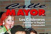 CALLE MAYOR 231 - LOS CALDEREROS ANUNCIAN LA LLEGADA DE LOS CARNAVALES