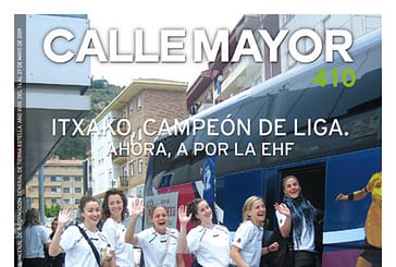 CALLE MAYOR 410 - ITXAKO, CAMPEÓN DE LIGA.  AHORA A POR LA EHF