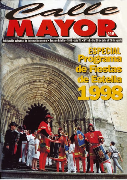 CALLE MAYOR 149 – ESPECIAL FIESTAS DE ESTELLA 1998